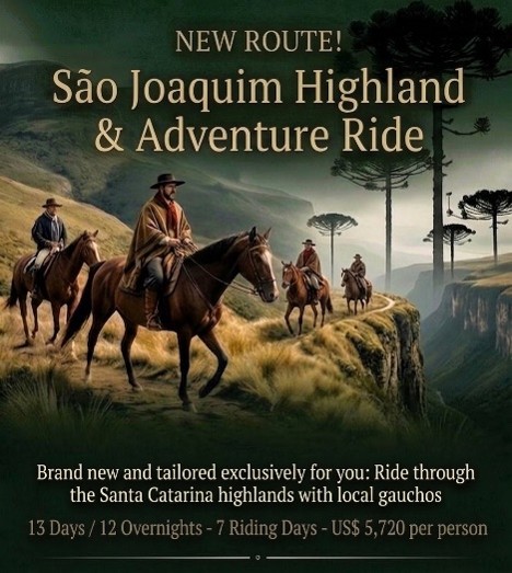 New Route! São Joaquim Highland & Adventure Ride
